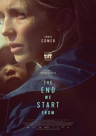 The End We Start From 2023 WEB-DL English Full Movie Download 720p 480p