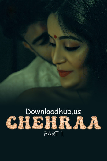 Chehraa 2024 Hindi Part 01 ULLU WEB Series 720p HDRip x264