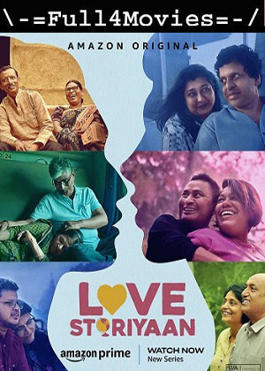 Love Storiyaan – Season 1 (2024) WEB-HDRip [Hindi (DD5.1)]