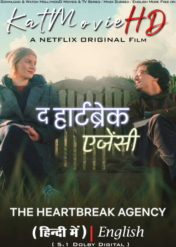 The Heartbreak Agency (2024) Hindi Dubbed (5.1 DD) & English [Dual Audio] WEB-DL 1080p 720p 480p HD [Netflix Movie]