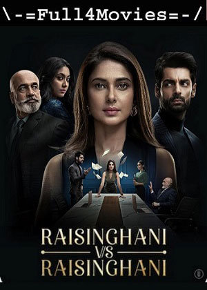 Raisinghani vs Raisinghani – Season 1 (2024) WEB HDRip Dual Audio [ADDED EP 9] [Hindi (DD5.1)]