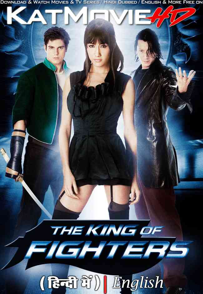The King of Fighters (2009) Hindi Dubbed (ORG) & English [Dual Audio] BluRay 1080p 720p 480p HD [Full Movie]