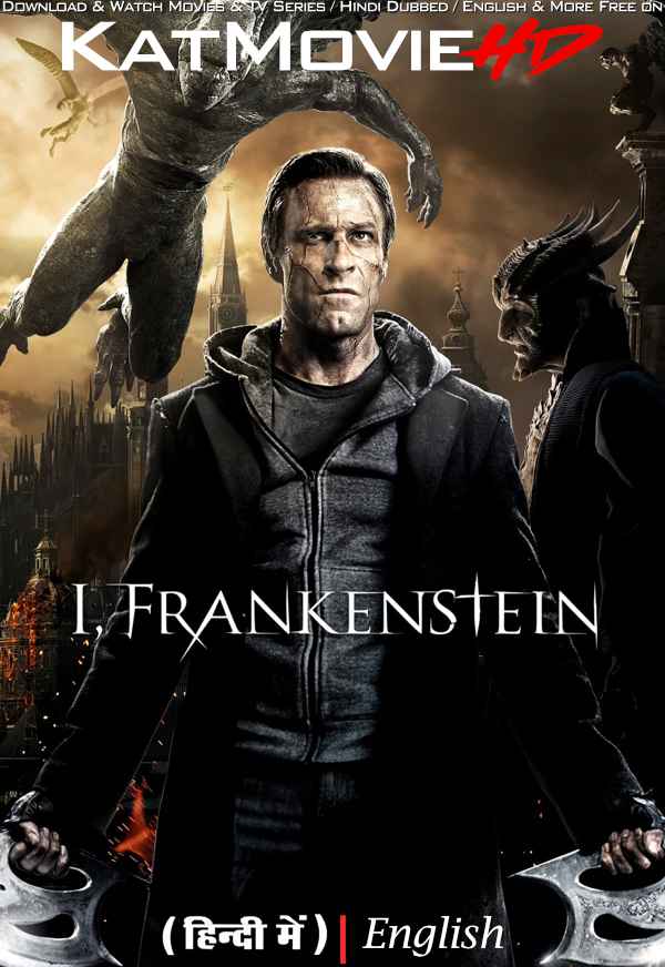 I, Frankenstein (2014) Hindi Dubbed (ORG) & English [Dual Audio] BluRay 1080p 720p 480p HD [Full Movie]