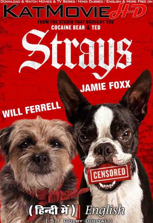 Strays-2023-Full-Movie-Hindi-Dubbed.jpg