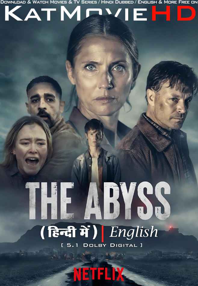 The Abyss (2023) Hindi Dubbed (ORG DD 5.1) & English [Dual Audio] BluRay 1080p 720p 480p HD [Full Movie]