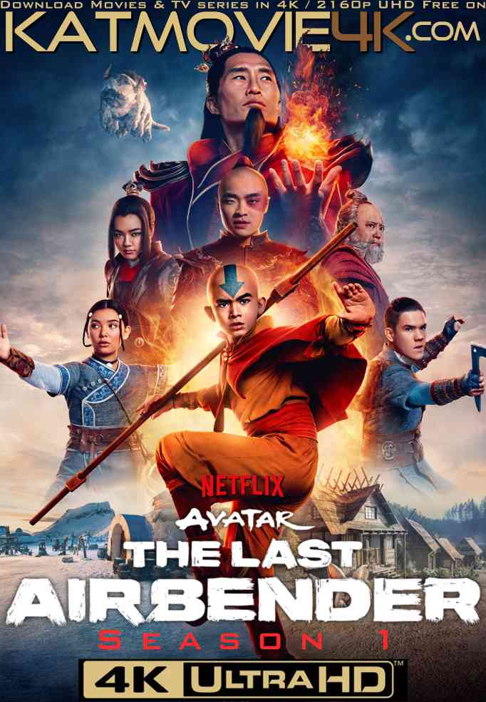 Avatar: The Last Airbender (Season 1) 4K Ultra HD WEB-DL 2160p UHD [Dual Audio] [Hindi Dubbed (5.1 DD) & English] [2024 Netflix Series]