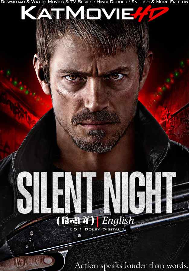 Silent Night (2023) Hindi Dubbed (ORG DD 5.1) & English [Dual Audio] BluRay 1080p 720p 480p HD [Full Movie]