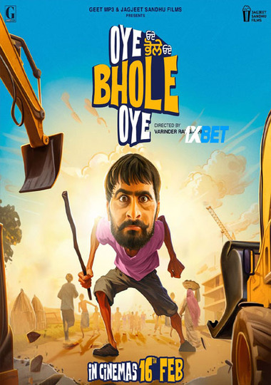 Oye Bhole Oye (2024) HDCAM [Punjabi (Voice Over)] 720p & 480p HD Online Stream | Full Movie