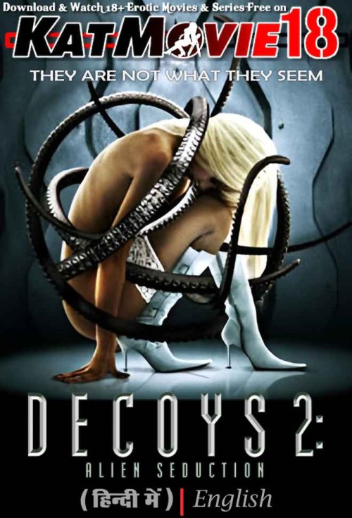 Decoys-2-Alien-Seduction-2007-Full-Movie-Hindi-Dubbed.jpg