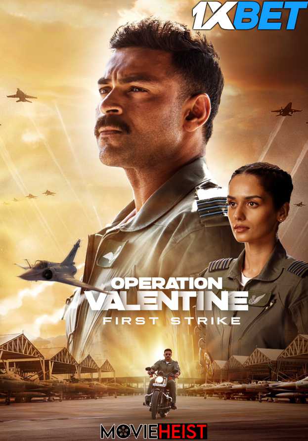 Operation Valentine (2024) Full Movie in Hindi Dubbed [CAMRip 1080p 720p 480p] [Watch Online & Download] – 1XBET