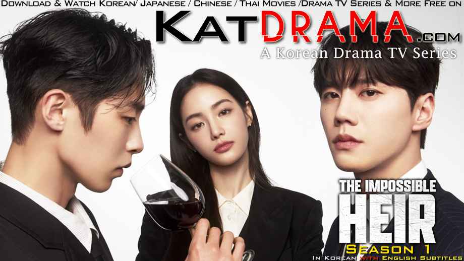 Download The Impossible Heir (2024) Complete 로얄로더 All Episodes 1-16 [With English Subtitles] [480p & 720p HD] Watch Online Free On KatDrama.com