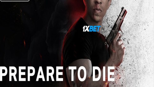 Prepare.to.Die.2023.720p.WE1b69cee544179a70.jpg