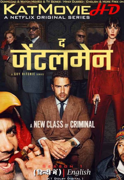 Guy-Ritchies--THE-GENTLEMEN--2024-Hindi-Dubbed-Netflix-Series.jpg
