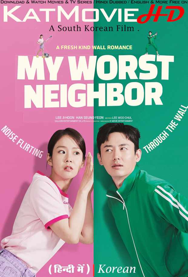 My Worst Neighbor (2023) Hindi Dubbed (ORG) & Korean [Dual-Audio] WEB-DL 1080p 720p 480p HD [Full Movie]