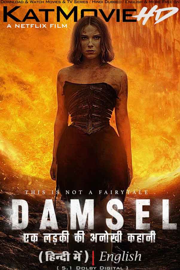 Download Damsel (2024) WEB-DL 720p & 480p Dual Audio [Hindi Dub ENGLISH] Watch Damsel Full Movie Online On KatMovieHD
