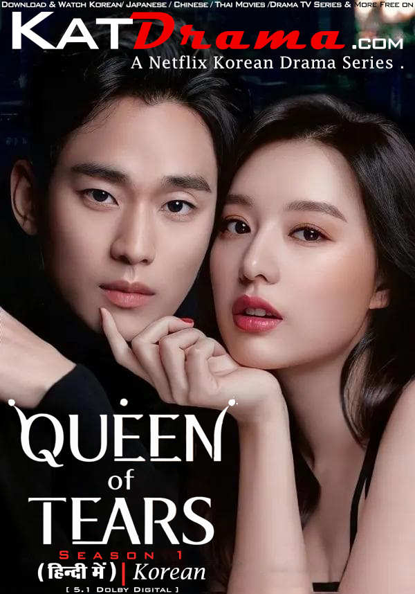 Queen Of Tears (2024) Hindi Dubbed (ORG) & English [Dual Audio] WEB-DL 1080p 720p 480p HD [K-Drama Series] – Season 1 [Episodes 01-02 Added]