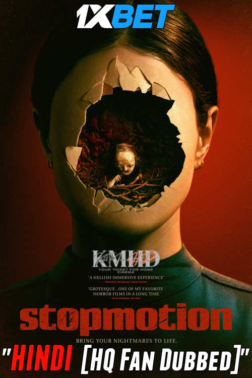 Stopmotion (2023) [Full Movie] Hindi HQ Dubbed [CAMRip 720p & 480p] – 1XBET
