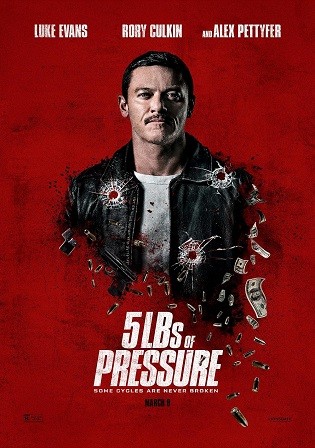 5lbs Of Pressure 2024 English Movie Download HD Bolly4u