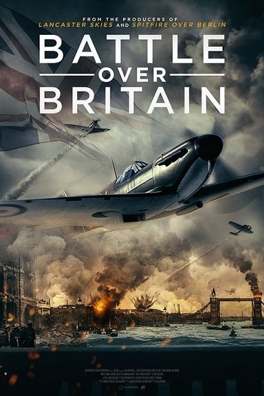 Battle Over Britain (2023) WEB-HD [English DD2.0] 720p & 480p x264 HD | Full Movie