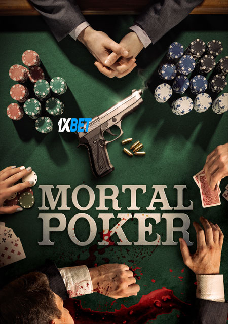 Mortal.Poker.2023.720p.WEBR.jpg