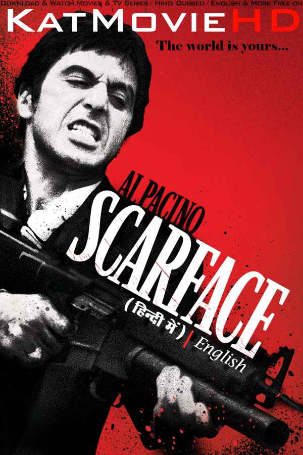 Scarface (1983) [Full Movie] Hindi Dubbed (ORG) & English [Dual Audio] BluRay 1080p 720p 480p HD