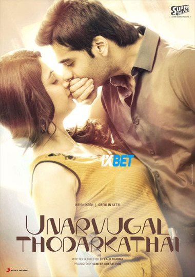Unarvugal Thodarkadhai (2024) HDCAM [Tamil (Voice Over)] 720p & 480p HD Online Stream | Full Movie