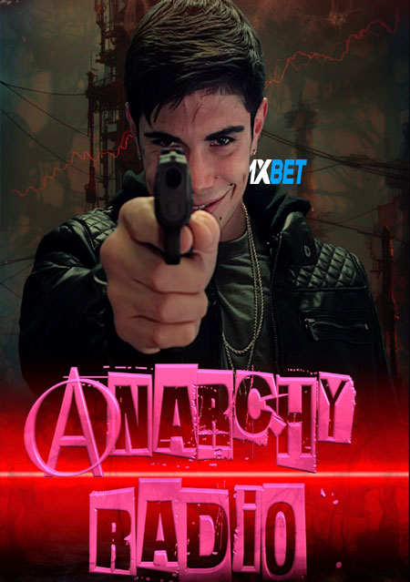 Anarchy.Radio.2024.720p.WEB2784c7585c171bbd.jpg