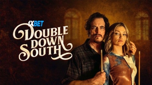 Double.Down.South.2022.720p26139627b67c8e0a.jpg