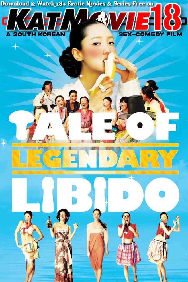 A Tale of Legendary Libido (2008) BluRay 1080p 720p 480p [In Korean] With English Subtitles [Garoojigi Full Movie]