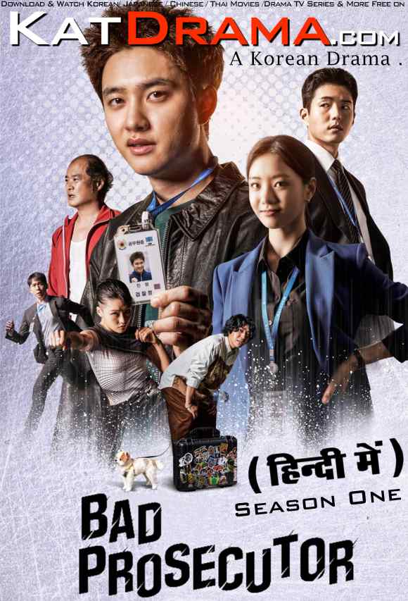 Bad Prosecutor (2022) Hindi Dubbed (ORG) Web-DL 1080p 720p 480p HD (Korean Drama Series) – [Season 1 All Episodes]