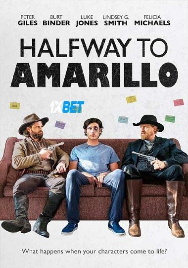 Halfway to Amarillo (2023) WEB-HD [Hindi (Voice Over)] 720p & 480p HD Online Stream | Full Movie