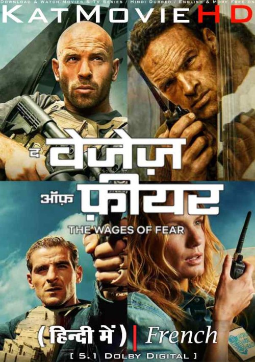 The-Wages-Of-Fear-2024Full-Movie-Hindi-Dubbed.jpg