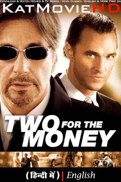 Two-for-the-Money-2005-Full-Movie-Hindi-Dubbed.jpg