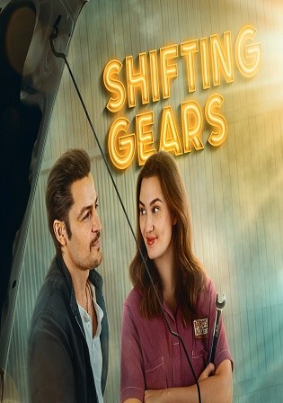 Shifting Gears 2024 WEB-DL English Full Movie Download 720p 480p