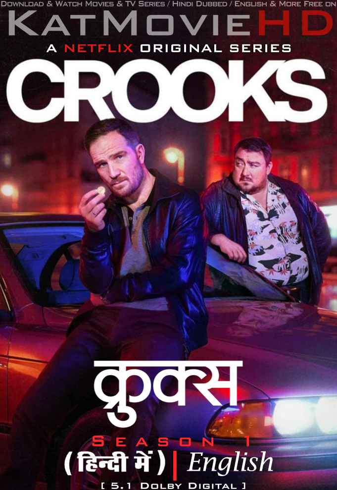 Crooks (2024) Hindi Dubbed (DD 5.1) [Dual Audio] 1080p 720p 480p HD [Netflix Series] – Season 1 All Episodes