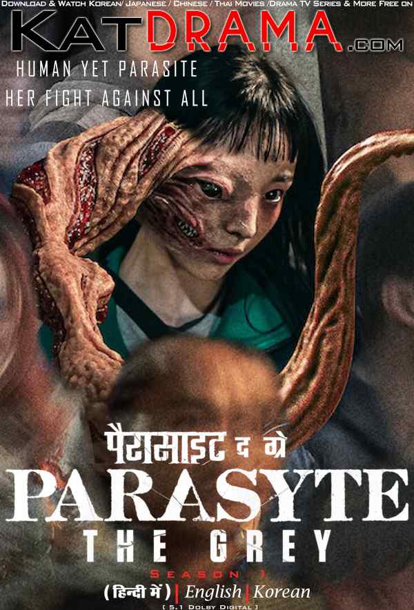 Parasyte: The Grey (Season 1) Hindi Dubbed (ORG) [Dual Audio] All Episodes | WEB-DL 1080p 720p 480p HD [2024 K-Drama Series]