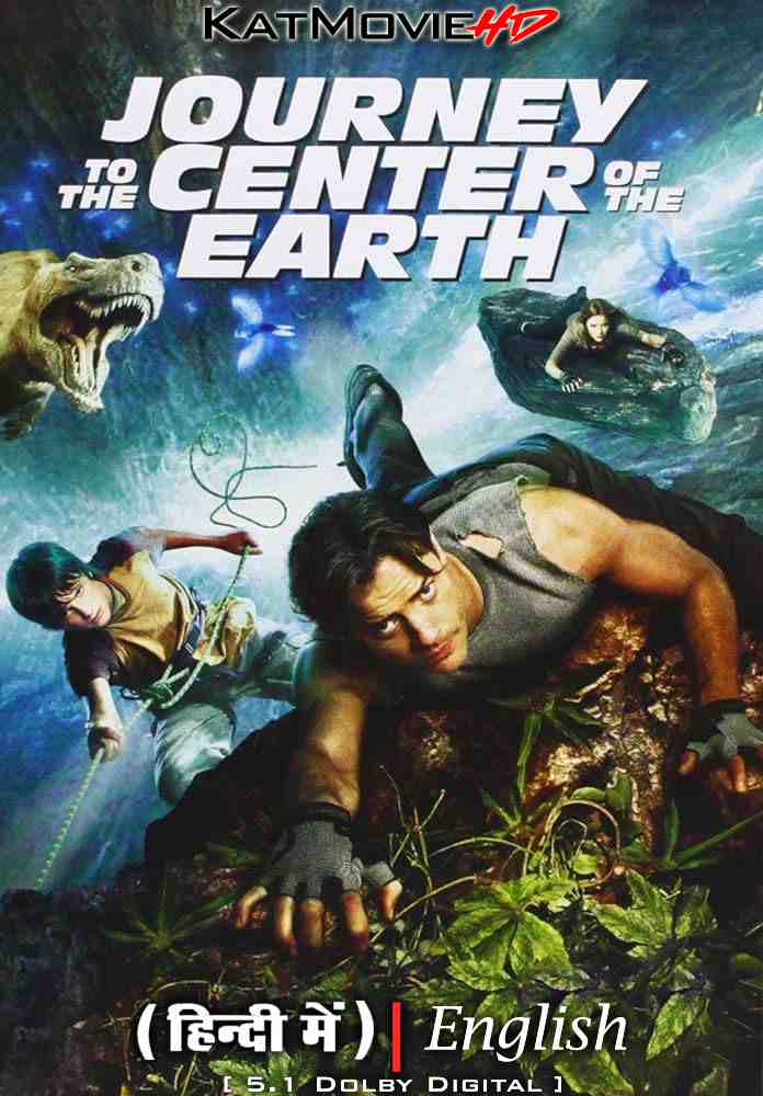 Journey to the Center of the Earth (2008) Hindi Dubbed (ORG) & English [Dual Audio] BluRay 1080p 720p 480p HD [Full Movie]