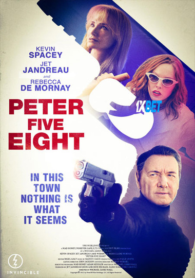 Peter.Five.Eight.2024.1080p.jpg