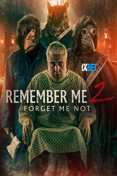 Remember Me 2 Forget Me Not (2024) Telugu (Voice Over) English 720p HDCAM (MULTI AUDIO) x264