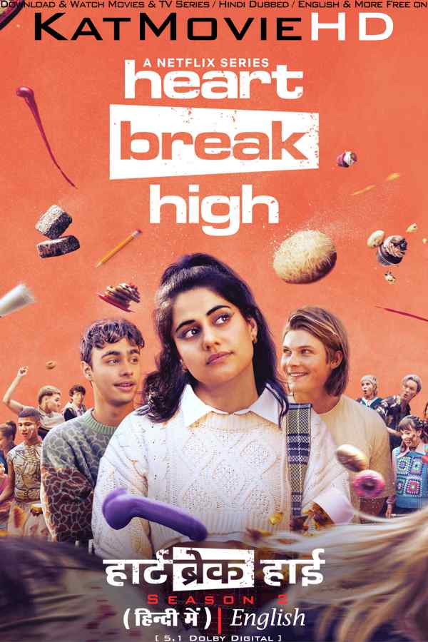 Heartbreak High (Season 2) Hindi Dubbed (ORG) [Dual Audio] All Episodes | WEB-DL 1080p 720p 480p HD [2024 Netflix Series]