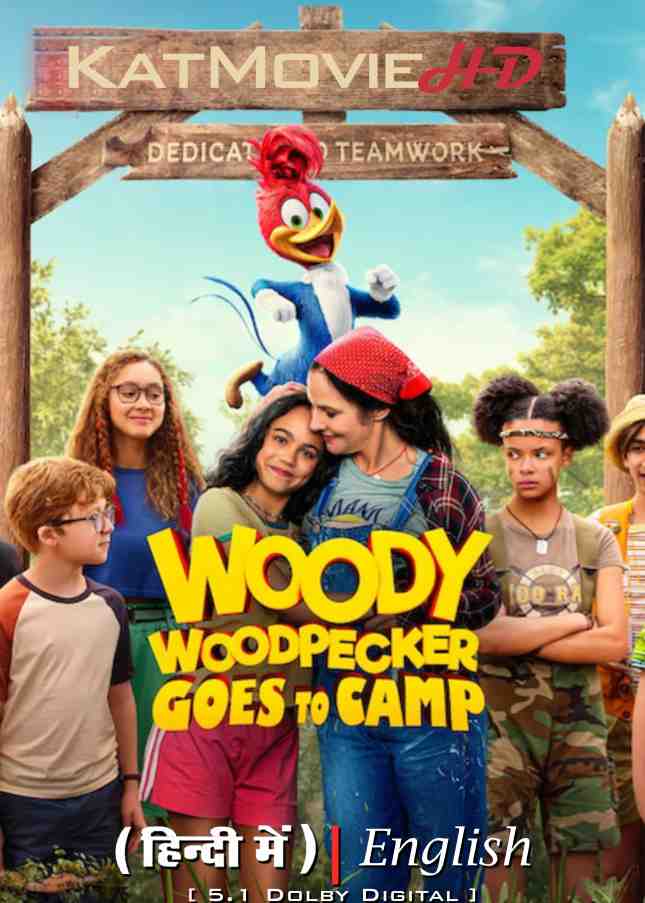 Woody Woodpecker Goes to Camp (2024) Hindi Dubbed (ORG 5.1) & English [Dual-Audio] WEB-DL 1080p 720p 480p HD [Netflix Movie]