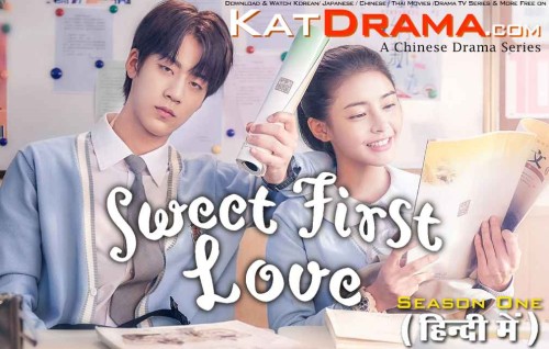 Sweet-first-love-2020-Season-1-All-Episodes-C-Drama.jpg