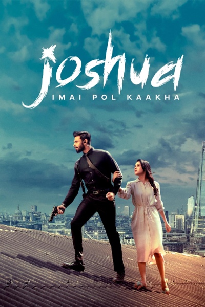 Joshua Imai Pol Kaakha (Hindi Dubbed)