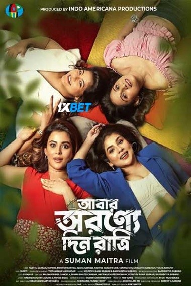 Abar Arownne Din Ratri (2024) HDCAM [Bengali (Voice Over)] 720p & 480p HD Online Stream | Full Movie