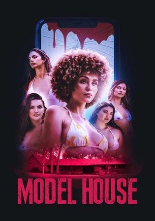 Model House 2024 WEB-DL English Full Movie Download 720p 480p