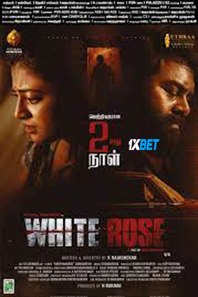White Rose (2024) Tamil (Voice Over) English 720 HDCAM x264