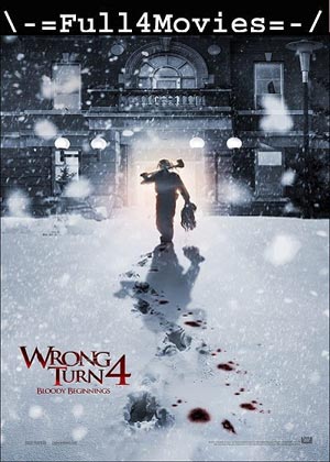 Wrong Turn 4 Bloody Beginnings (2011) 1080p | 720p | 480p BluRay [English (DD5.1)]