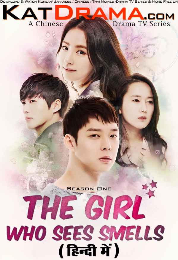 The Girl Who Sees Smells ((2015)) Complete Chinese All Episodes [With English Subtitles] ['The Girl Who Sees Smells' (2015) 4k 2160p 1080p 720p 480p HD] Eng Sub Free Download On KatDrama.com