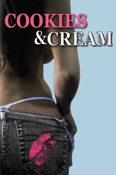 Cookies & Cream Full Movie (2008) Hindi Dual Audio 720p 480p HD Download