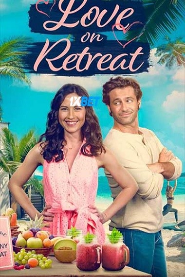 Love On Retreat (2023) WEB-HD [Hindi (Voice Over)] 720p & 480p HD Online Stream | Full Movie